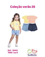 Sul Kids | Conjunto Feminino Have Fun Camisa e shorts